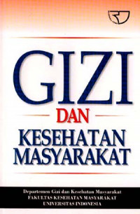 Gizi dan Kesehatan Masyarakat