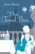 The Jewel Box ; Two Sisters. Two Lovers. Too Many Secrets