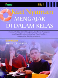 Kiat Nyaman Mengajar di dalam Kelas