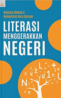 Literasi Menggerakkan Negeri