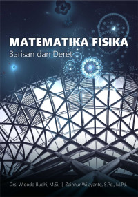 Matematika Fisika : Barisan dan Deret