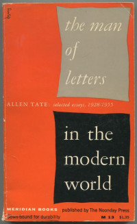 The Man of Letters ; In the Modern World