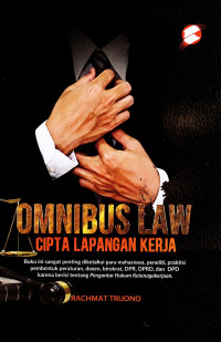 Omnibus Law Cipta Lapangan Kerja