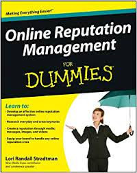 Online Reputation Management For Dummies