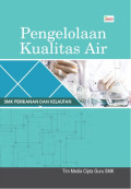 Pengelolaan Kualitas Air : SMK Perikanan dan Kelautan