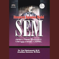 Structural Equation Model dalam Riset Ekonomi = Menggunakan LISREL