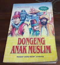 DONGENG ANAK MUSLIM