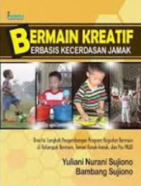 BERMAIN KREATIF BERBASIS KECERDASAN JAMAK