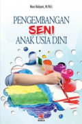 Pengembangan Seni Anak Usia Dini