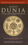 Sejarah Dunia yang Disembunyikan = Secret history of the world