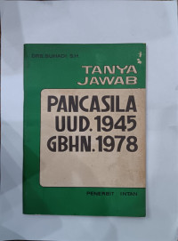 Tanya Jawab Pancasila UUD 1945 GBHN 1978