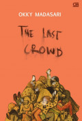 The Last Crowd