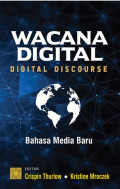 Wacana Digital : Digital Discourse