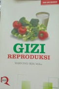 Gizi Reproduksi