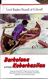 Berkelana Menuju Keberhasilan: Sebuah Panduan bagi Kedewasaan Pemuda