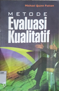 Metode Evaluasi Kualitatif