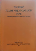 Pendidikan Sejarah Perjuangan Bangsa (PSPB): Episode Sejarah Perjuangan Nasional Indonesia