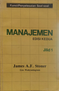 Manajemen Edisi Kedua, Jilid 1