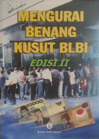 Mengurai benang kusut BLBI