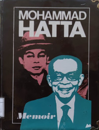 Mohammad Hatta: Memoir