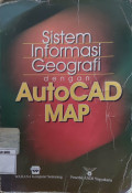 Sistem Informasi Geografi dengan AutoCAD MAP