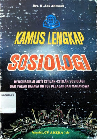 Kamus lengkap sosiologi