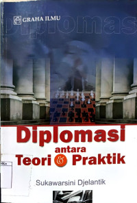 Diplomasi antara Teori dan Praktik