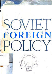 Soviet Foreign Policy: A brief review 1955-65