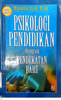 Psikologi Pendidikan Dengan Pendekatan Baru