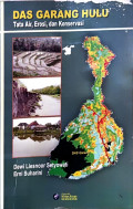 DAS garang hulu: tata air, erosi, dan konservasi