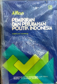 Pemikiran dan perubahan politik Indonesia