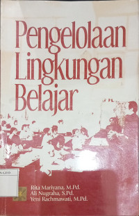 Pengelolaan Lingkungan Belajar