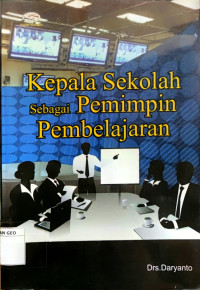 Kepala sekolah sebagai pemimpin pembelajaran