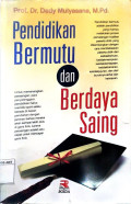 Pendidikan bermutu dan berdaya saing