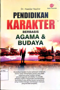Pendidikan Karakter Berbasis Agama dan Budaya