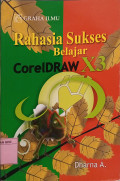 Rahasia Sukses Belajar CorelDRAW X3