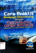 Cara Praktis : Membangun Situs e-Learning dengan Teknologi Open Source Ubuntu Server Linux, Apache, MySQL, PHP dan Moodle