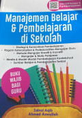 Manajemen Belajar & Pembelajaran di Sekolah