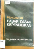 Pengantar Dasar Dasar Kependidikan