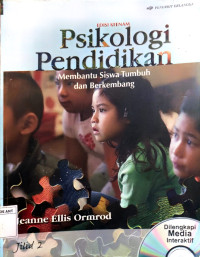 Psikologi Pendidikan: Membantu Siswa Tumbuh dan Berkembang Jilid 2