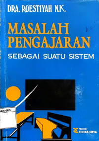 Masalah Pengajaran Sebagai Suatu Sistem