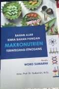 Bahan Ajar Kimia Bahan Pangan Makronutrien Terintegrasi Etnosains