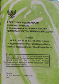 Peraturan Pelaksanaan Undang-Undang Perimbangan Keuangan Antara Pemerintahan Pusat dan Pemerintahan Daerah