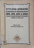 Undang-undang Susunan & Kedudukan MPR, DPR, DPD & DPRD