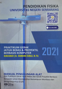 Manual Penggunaan Alat Perangkat Praktikum Gerak Jatuh Bebas & Proyektil Berbasis Komputer