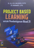 Project Based Learning untuk Pembelajaran Abad 21