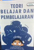 TEORI BELAJAR DAN PEMBELAJARAN