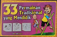 33 Permainan Tradisional yang Mendidik