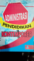 Administrasi Pendidikan Kontemporer