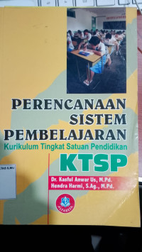 Perencanaan Sistem Pembelajaran (KTSP)